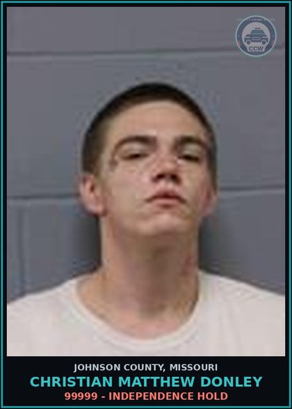 CCW arrest card for Christian Matthew Donley in Johnson County: 99999 - INDEPENDENCE HOLD