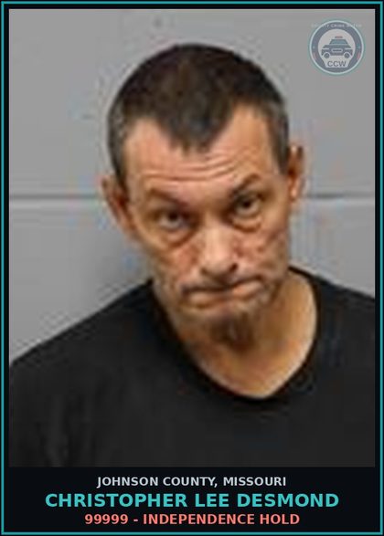 CCW arrest card for Christopher Lee Desmond in Johnson County: 99999 - INDEPENDENCE HOLD