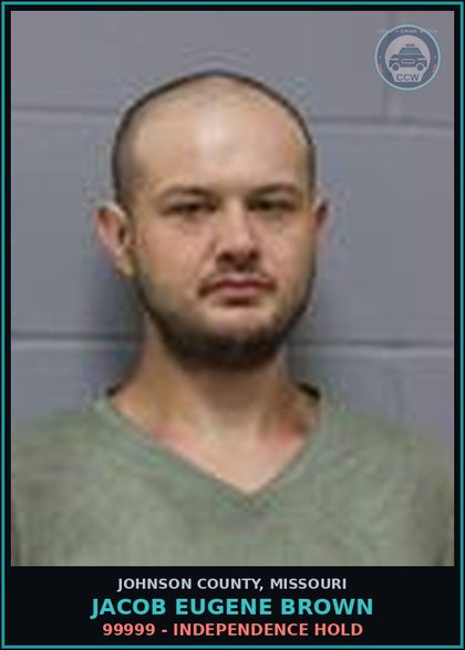 CCW arrest card for Jacob Eugene Brown in Johnson County: 99999 - INDEPENDENCE HOLD