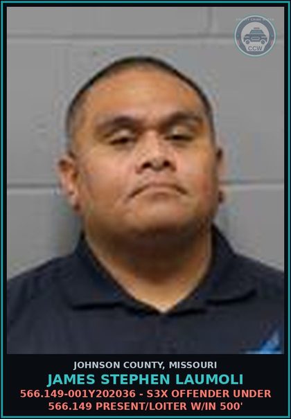 CCW arrest card for James Stephen Laumoli in Johnson County: 566.149-001Y202036 - s3x OFFENDER UNDER 566.149 PRESENT/LOITER W/IN 500'