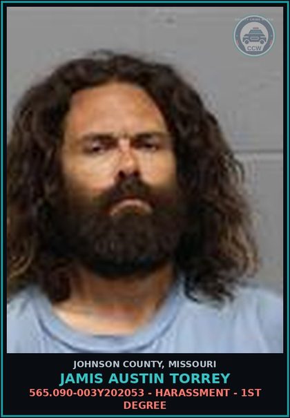 CCW arrest card for Jamis Austin Torrey in Johnson County: 565.090-003Y202053 - HARASSMENT - 1ST DEGREE
