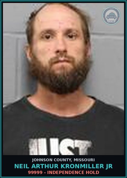 CCW arrest card for Neil Arthur Kronmiller Jr in Johnson County: 99999 - INDEPENDENCE HOLD