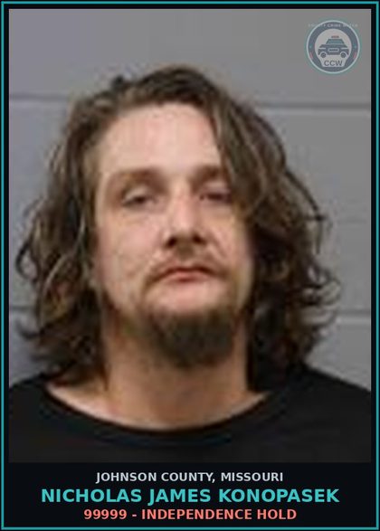 CCW arrest card for Nicholas James Konopasek in Johnson County: 99999 - INDEPENDENCE HOLD