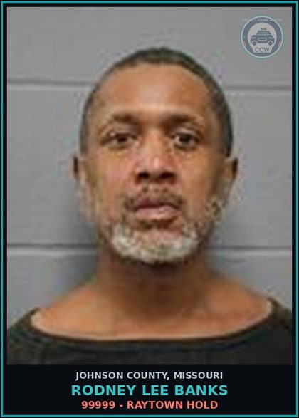 CCW arrest card for Rodney Lee Banks in Johnson County: 99999 - RAYTOWN HOLD