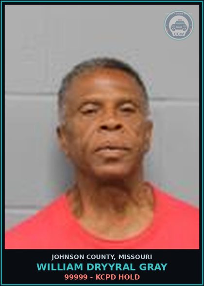 CCW arrest card for William Dryyral Gray in Johnson County: 99999 - KCPD HOLD