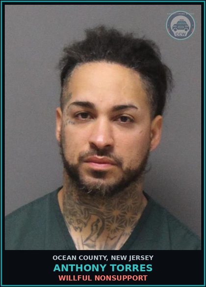 CCW arrest card for ANTHONY TORRES in Ocean County: WILLFUL NONSUPPORT