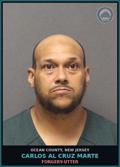 CCW arrest card for CARLOS AL CRUZ MARTE in Ocean County: FORGERY-UTTER