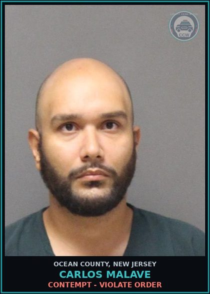 CCW arrest card for CARLOS MALAVE in Ocean County: CONTEMPT - VIOLATE ORDER