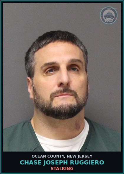 CCW arrest card for CHASE JOSEPH RUGGIERO in Ocean County: STALKING