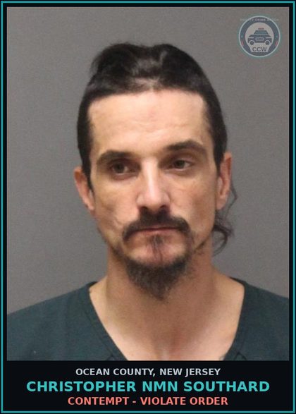 CCW arrest card for CHRISTOPHER NMN SOUTHARD in Ocean County: CONTEMPT - VIOLATE ORDER