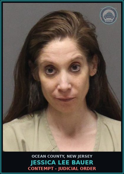 CCW arrest card for JESSICA LEE BAUER in Ocean County: CONTEMPT - JUDICIAL ORDER