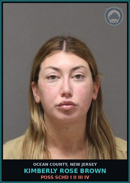 CCW arrest card for KIMBERLY ROSE BROWN in Ocean County: POSS SCHD I II III IV