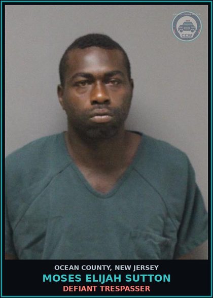 CCW arrest card for MOSES ELIJAH SUTTON in Ocean County: USE PARAPHERNALIA? DP