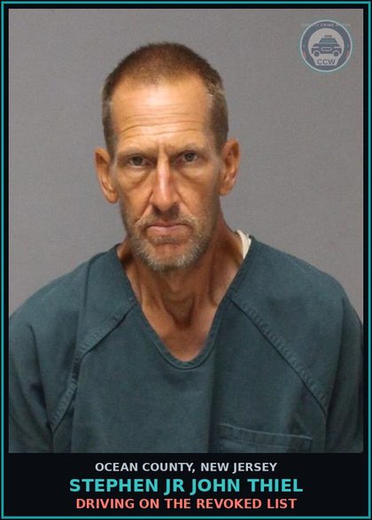 CCW arrest card for STEPHEN JR JOHN THIEL in Ocean County: DRIVING ON THE REVOKED LIST