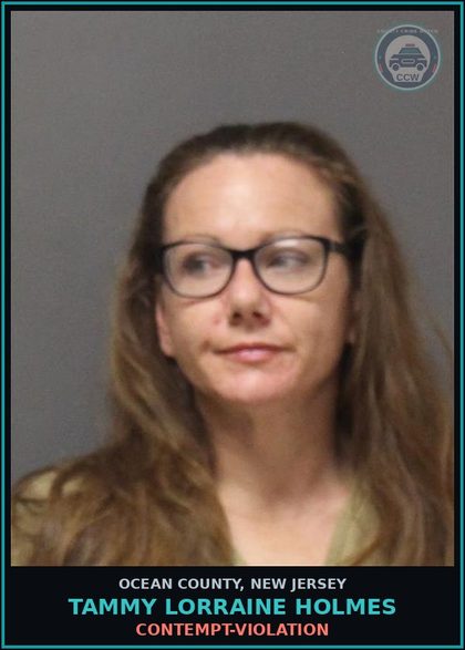 CCW arrest card for TAMMY LORRAINE HOLMES in Ocean County: CONTEMPT-VIOLATION