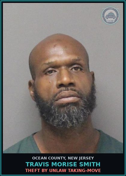 CCW arrest card for TRAVIS MORISE SMITH in Ocean County: THEFT BY UNLAW TAKING-MOVE
