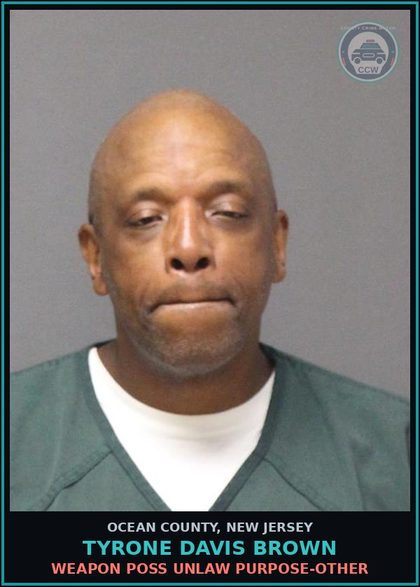 CCW arrest card for TYRONE DAVIS BROWN in Ocean County: ATT CAUSE PURR/ KNOWLY BODILY INJURY TO ANOTHER