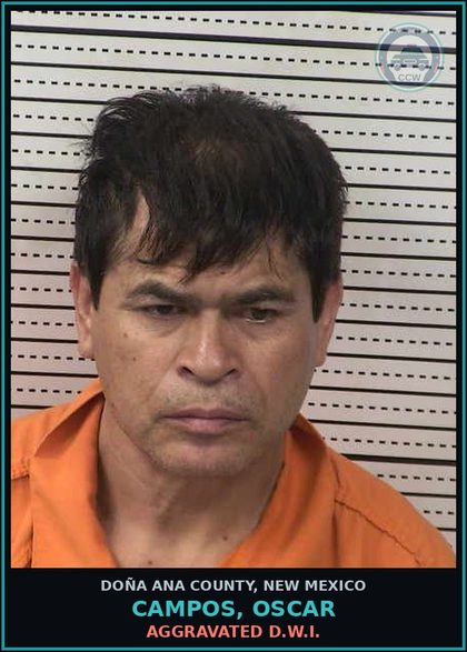 CCW arrest card for Campos, Oscar in Doña Ana County: Aggravated D.W.I.