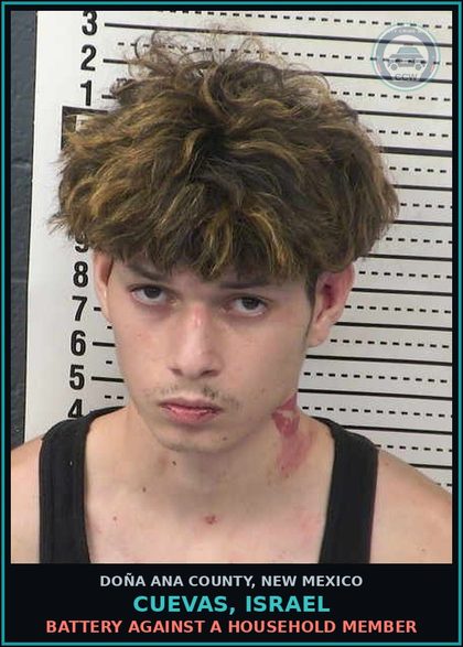 CCW arrest card for Cuevas, Israel in Doña Ana County: Battery Against A Household Member