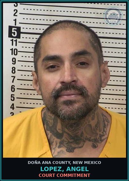 CCW arrest card for Lopez, Angel in Doña Ana County: Court Commitment