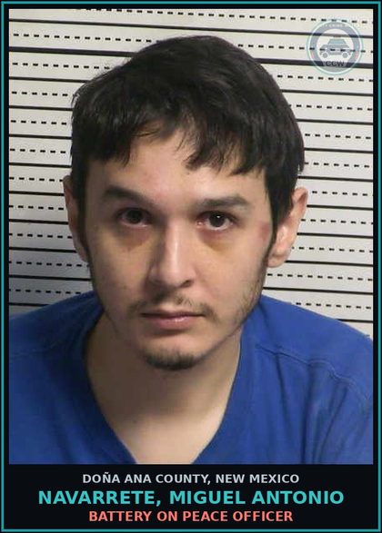CCW arrest card for Navarrete, Miguel Antonio in Doña Ana County: Resisting or Obstructing