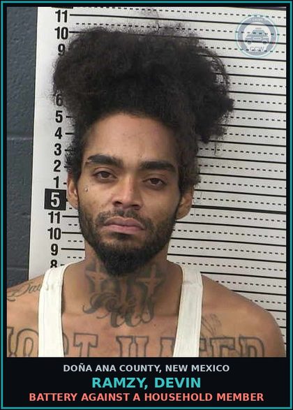 CCW arrest card for Ramzy, Devin in Doña Ana County: Battery Against A Household Member