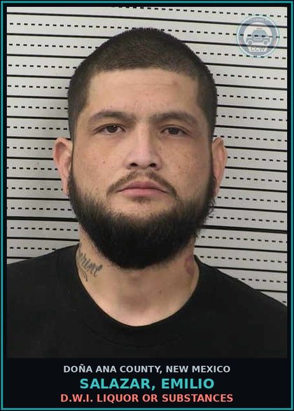 CCW arrest card for Salazar, Emilio in Doña Ana County: D.W.I. Liquor or Drugs