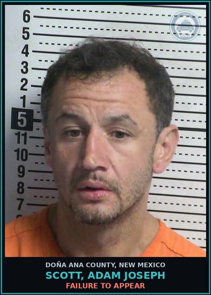 CCW arrest card for Scott, Adam Joseph in Doña Ana County: Failure to Appear
