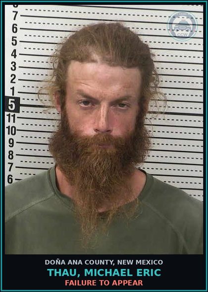 CCW arrest card for Thau, Michael Eric in Doña Ana County: Failure to Appear