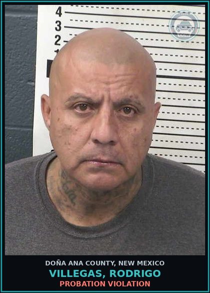 CCW arrest card for Villegas, Rodrigo in Doña Ana County: PROBATION VIOLATION
