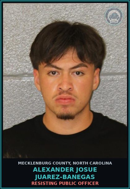 CCW arrest card for ALEXANDER JOSUE JUAREZ-BANEGAS in Mecklenburg County: GOING ARMED TO THE TERROR OF THE PEOPLE