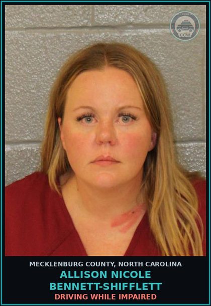 CCW arrest card for ALLISON NICOLE BENNETT-SHIFFLETT in Mecklenburg County: DRIVING WHILE IMPAIRED