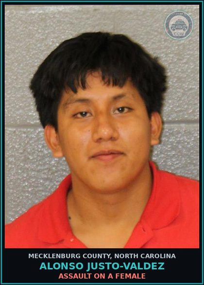 CCW arrest card for ALONSO JUSTO-VALDEZ in Mecklenburg County: ASSAULT ON A FEMALE