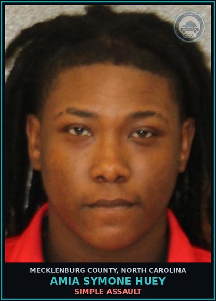 CCW arrest card for AMIA SYMONE HUEY in Mecklenburg County: SIMPLE ASSAULT
