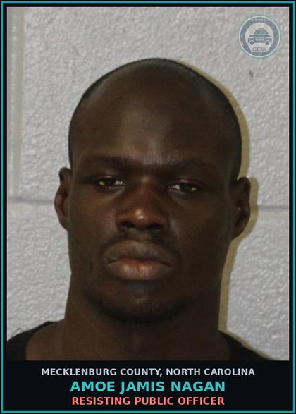 CCW arrest card for AMOE JAMIS NAGAN in Mecklenburg County: DV PROTECTIVE ORDER VIOLATION