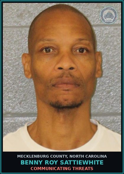 CCW arrest card for BENNY ROY SATTIEWHITE in Mecklenburg County: COMMUNICATING THREATS