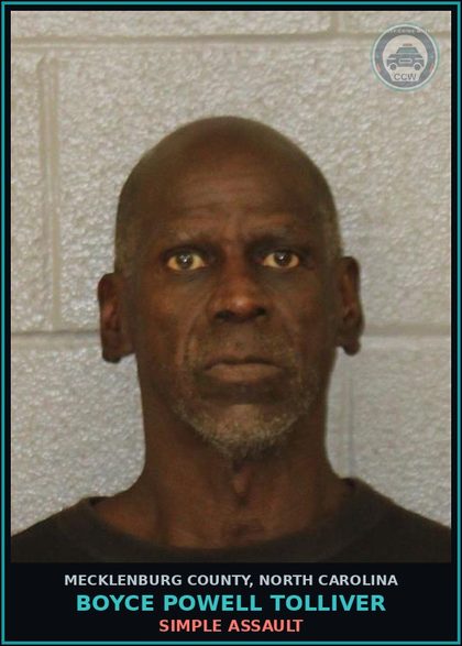 CCW arrest card for BOYCE POWELL TOLLIVER in Mecklenburg County: SIMPLE ASSAULT