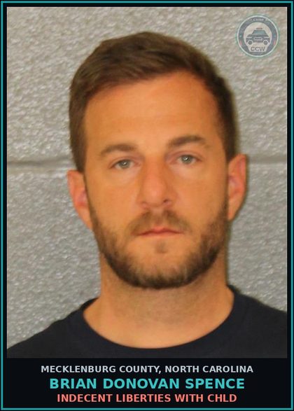 CCW arrest card for BRIAN DONOVAN SPENCE in Mecklenburg County: INDECENT LIBERTIES WITH chld