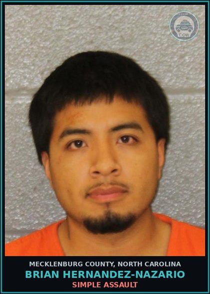 CCW arrest card for BRIAN HERNANDEZ-NAZARIO in Mecklenburg County: SIMPLE ASSAULT