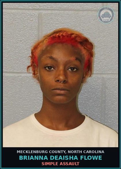 CCW arrest card for BRIANNA DEAISHA FLOWE in Mecklenburg County: SIMPLE ASSAULT