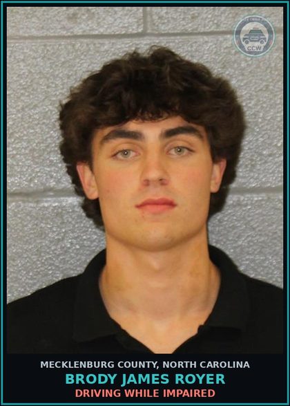 CCW arrest card for BRODY JAMES ROYER in Mecklenburg County: DRIVING WHILE IMPAIRED