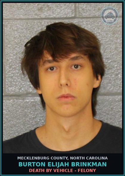 CCW arrest card for BURTON ELIJAH BRINKMAN in Mecklenburg County: DEATH BY VEHICLE - FELONY