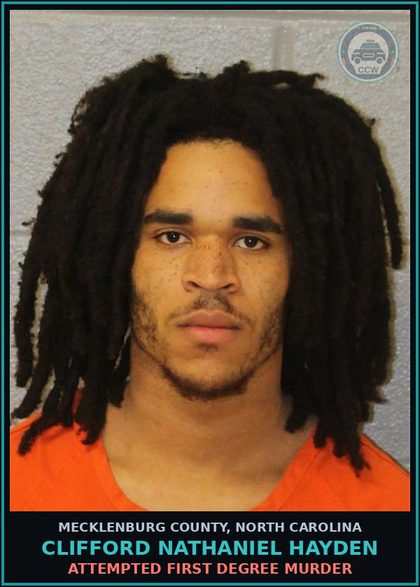 CCW arrest card for CLIFFORD NATHANIEL HAYDEN in Mecklenburg County: ATTEMPTED FIRST DEGREE MURDER
