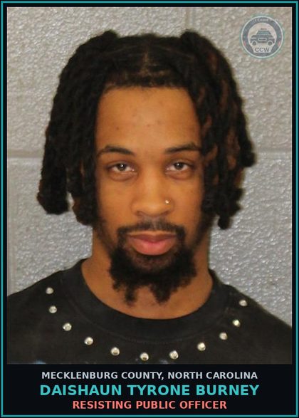 CCW arrest card for DAISHAUN TYRONE BURNEY in Mecklenburg County: DRIVING WHILE IMPAIRED