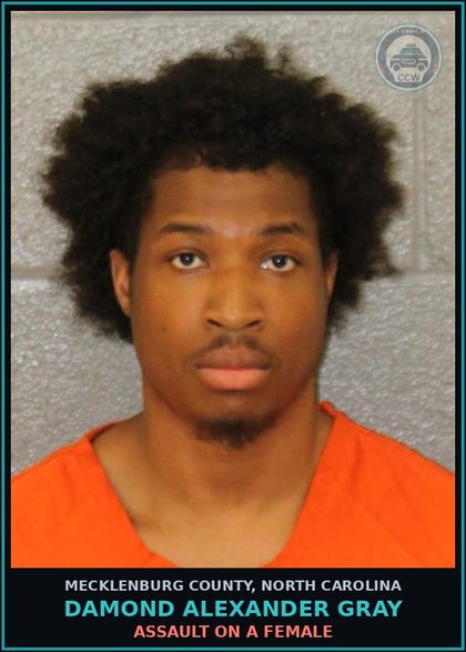 CCW arrest card for DAMOND ALEXANDER GRAY in Mecklenburg County: ASSAULT ON A FEMALE