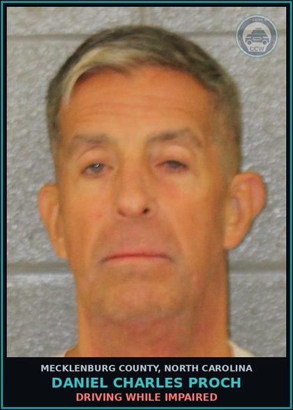 CCW arrest card for DANIEL CHARLES PROCH in Mecklenburg County: DRIVING WHILE IMPAIRED