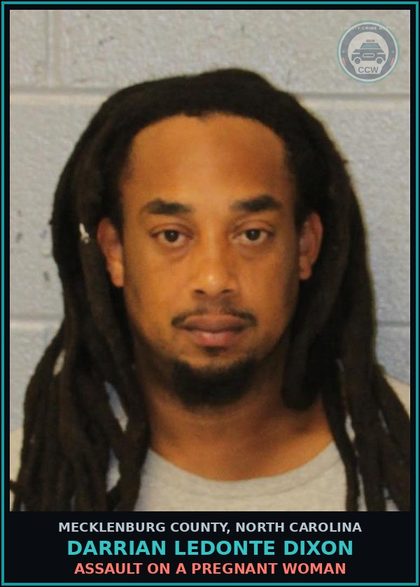 CCW arrest card for DARRIAN LEDONTE DIXON in Mecklenburg County: MISD CRIME OF DOM VIOLENCE