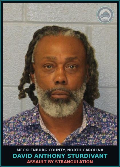 CCW arrest card for DAVID ANTHONY STURDIVANT in Mecklenburg County: ASSAULT BY STRANGULATION