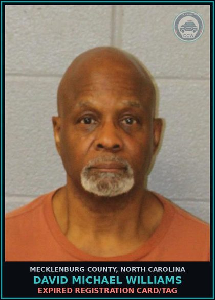CCW arrest card for DAVID MICHAEL WILLIAMS in Mecklenburg County: EXPIRED REGISTRATION CARD/TAG