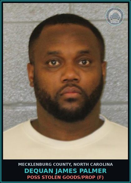 CCW arrest card for DEQUAN JAMES PALMER in Mecklenburg County: POSS STOLEN GOODS/PROP (F)